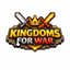 Kingdoms For War