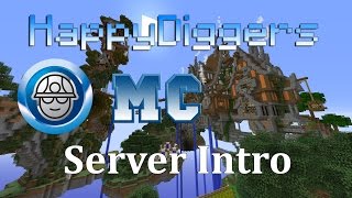 HappyDiggers MC server intro