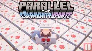 Parallel: The Community Update RECAP