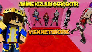 ANİME KIZLARI GERÇEKTİR BOXPXP  - YSXNetwork - Minecraft Sunucu Tanıtımı