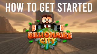 Billionaire City: Tutorial