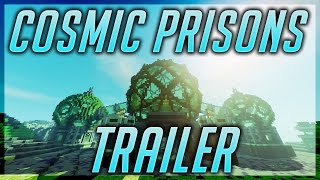 Cosmic Prisons Trailer