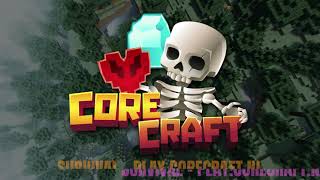 CoreCraft - Heropening Trailer
