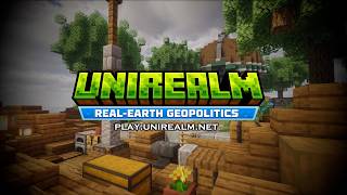Unirealm Server Trailer | Real-Earth Geopolitics Minecraft Server