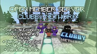 Open Member Server MCPE / MCBE | Clubby Network [New Era] (1.19.20 - 1.19.81)