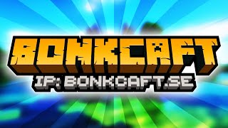 VÄLKOMMEN TILL BONKCAFT