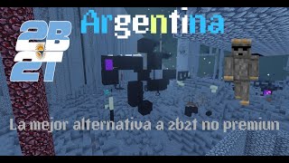 2b2t Argentina | la mejor alternativa a 2b2t | #2b2targentina #2b2t