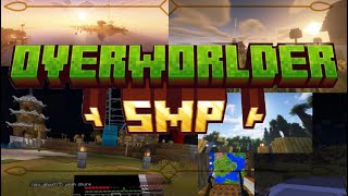 Overworlder SMP || WE ARE BACK!! (Discord link in desc.)