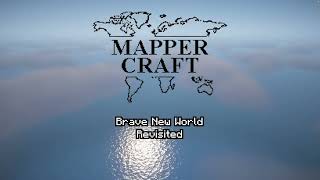Brave New World Revisited - Mappercraft Trailer