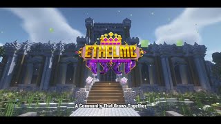 More Than A Server - Welcome To EthelMC