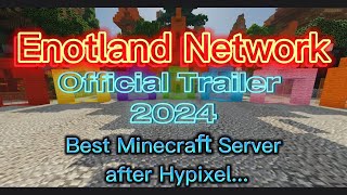 Enotland Network - Official Trailer of 2024